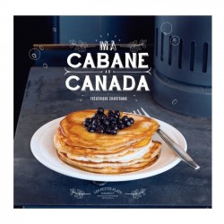 Kochbuch: Meine Blockhütte in Kanada
